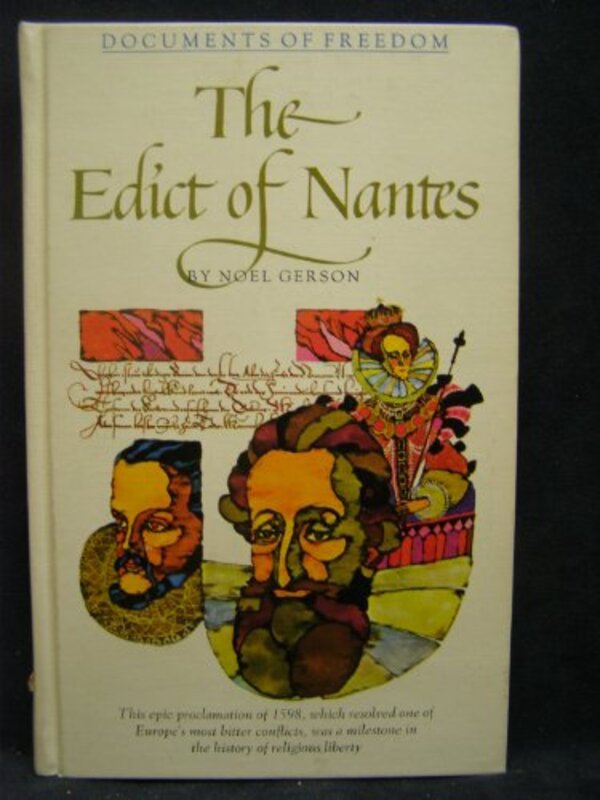Book cover for "The Edict of Nantes" by Noel Gerson