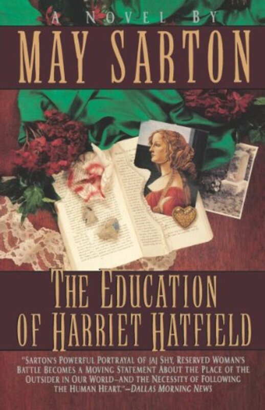Book cover for "The Education of Harriet Hatfield" by May Sarton