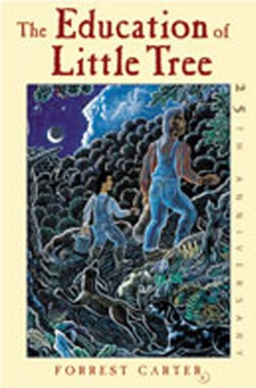 Book cover for "The Education of Little Tree" by Forrest Carter