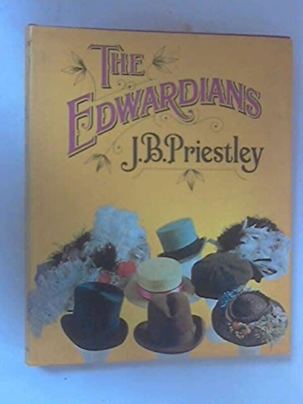 Book cover for "The Edwardians" by JB Priestley
