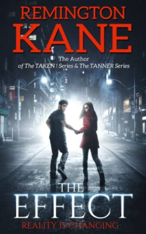 Book cover for "The Effect" by Remington Kane