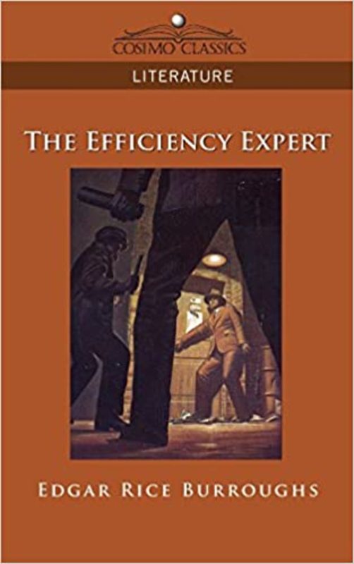 Book cover for "The Efficiency Expert" by Edgar Rice Burroughs