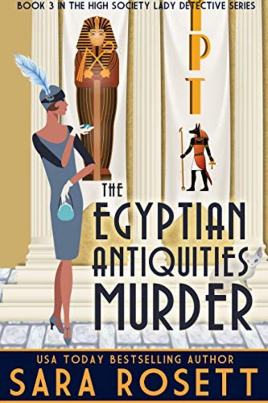 Book cover for "The Egyptian Antiquities Murder" by Sara Rosett