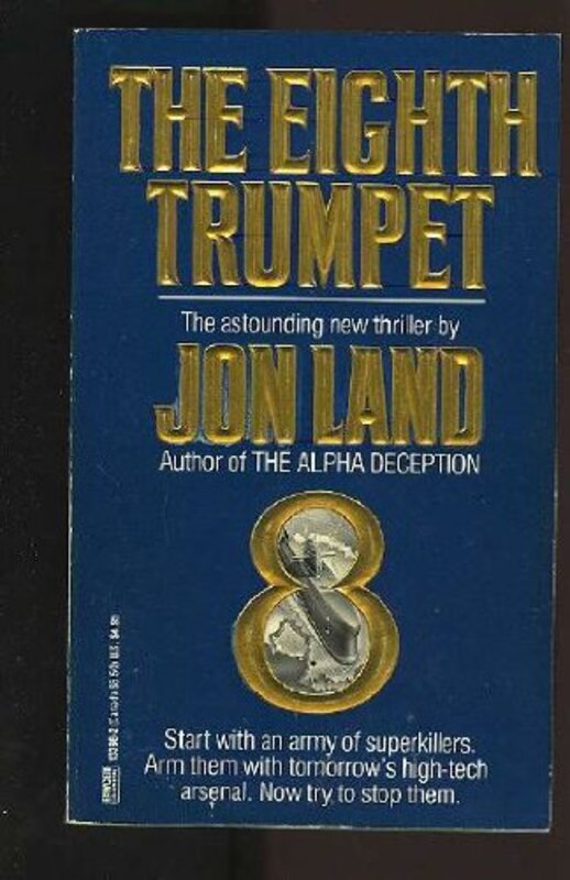 Book cover for "The Eighth Trumpet" by Jon Land