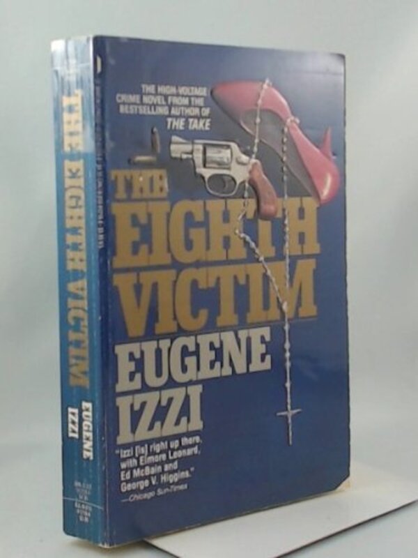 Book cover for "The Eighth Victim" by Eugene Izzi