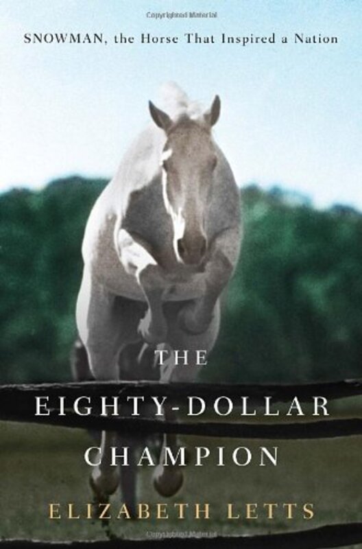 Book cover for "The Eighty-Dollar Champion" by Elizabeth Letts
