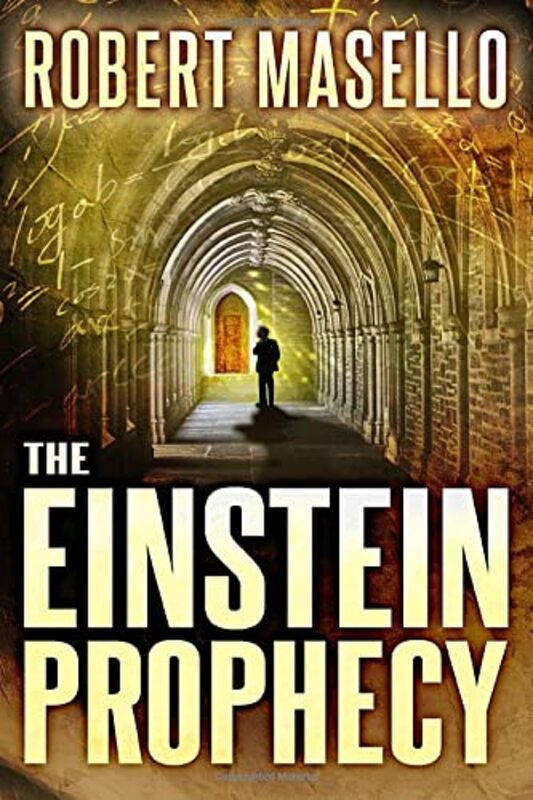 Book cover for "The Einstein Prophecy" by Robert Masello