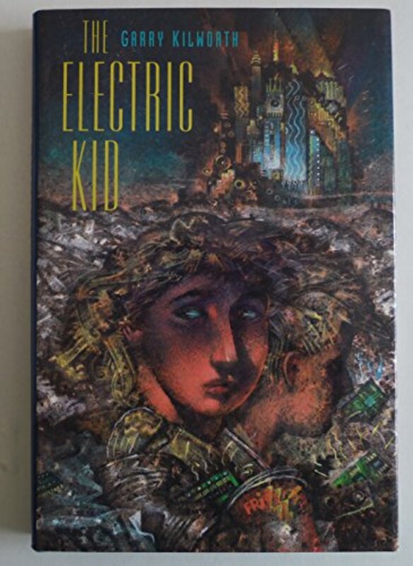Book cover for "The Electric Kid" by Garry Douglas Kilworth