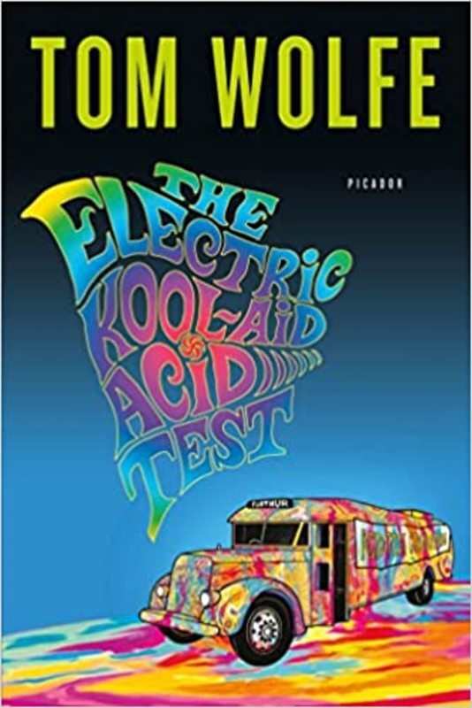 Book cover for "The Electric Kool-Aid Acid Test" by Tom Wolfe