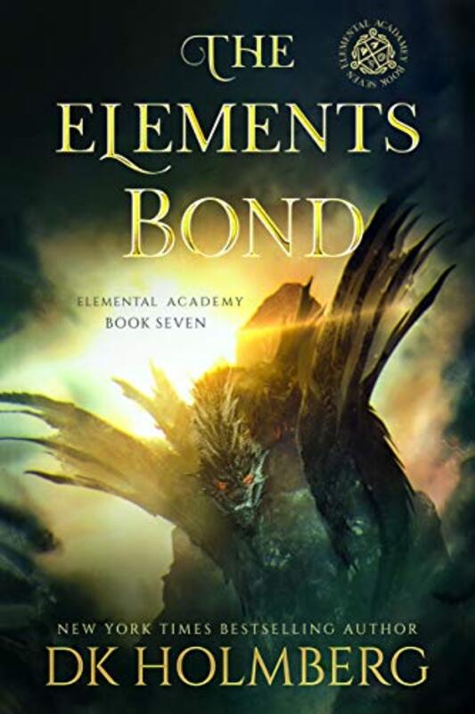 Book cover for "The Elements Bond" by DK Holmberg