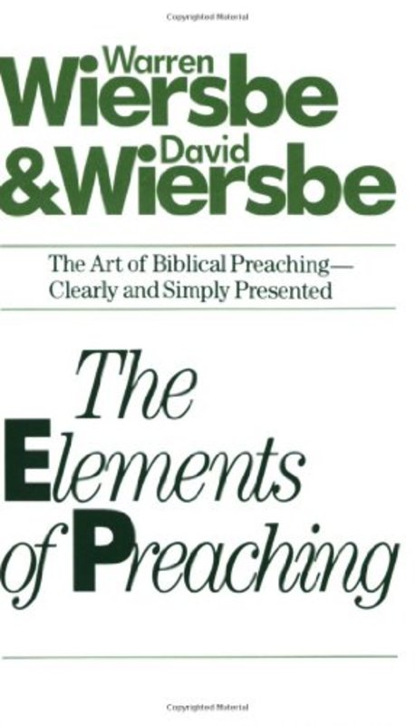 Book cover for "The Elements of Preaching" by Warren W Wiersbe