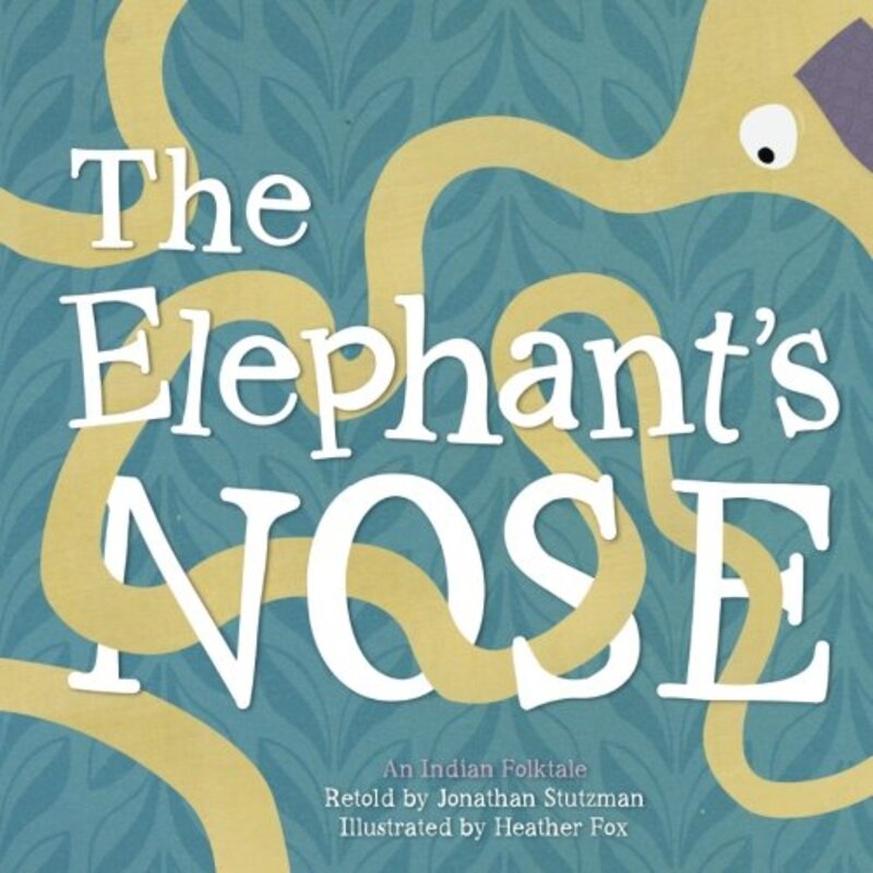 Book cover for "The Elephant's Nose" by Jonathan Stutzman