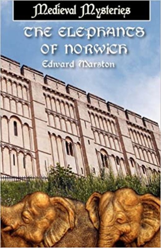 Book cover for "The Elephants of Norwich" by Edward Marston