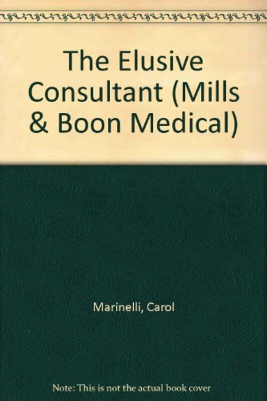 Book cover for "The Elusive Consultant" by Carol Marinelli
