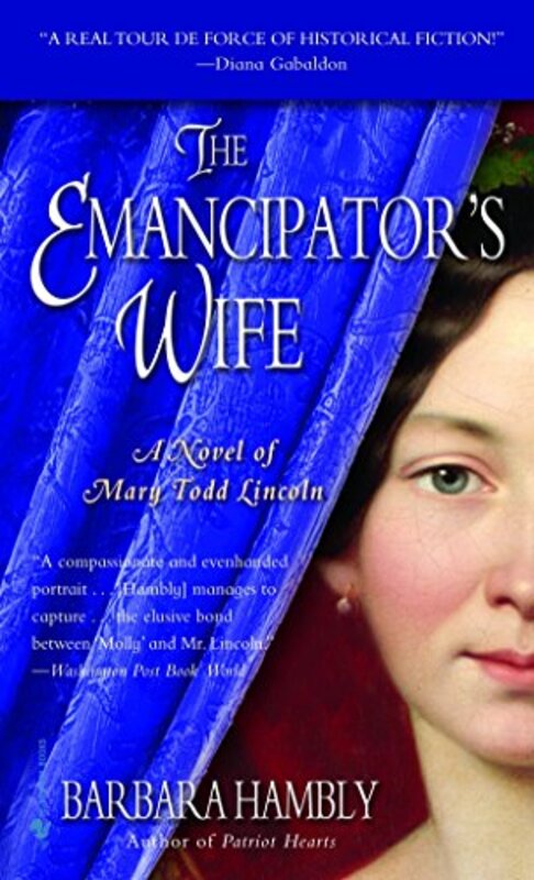 Book cover for "The Emancipator's Wife" by Barbara Hambly