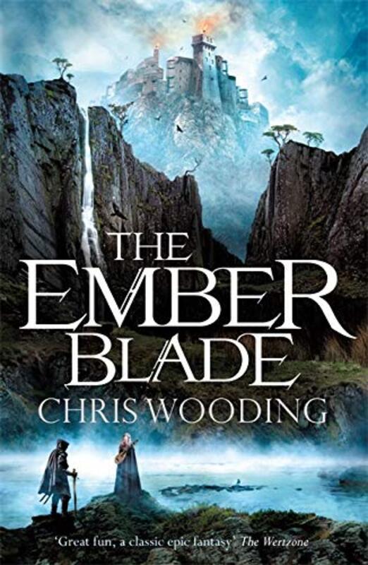 Book cover for "The Ember Blade" by Chris Wooding