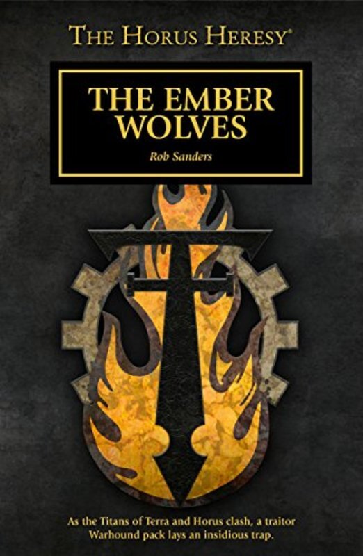 Book cover for "The Ember Wolves" by Rob Sanders