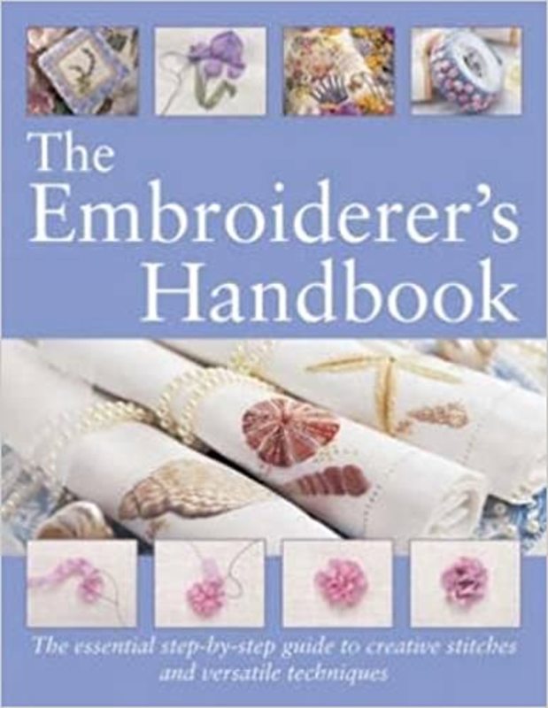 Book cover for "The Embroiderer's Handbook" by Margie Bauer