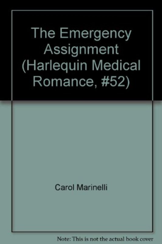 Book cover for "The Emergency Assignment" by Carol Marinelli