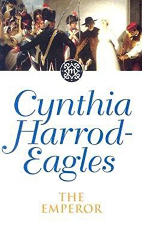 Book cover for "The Emperor" by Cynthia Harrod Eagles