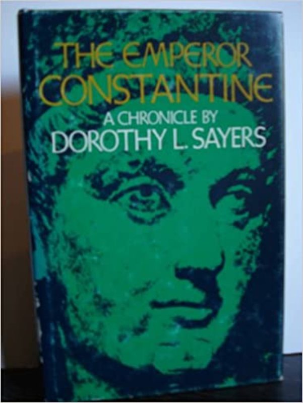 Book cover for "The Emperor Constantine" by Dorothy L. Sayers