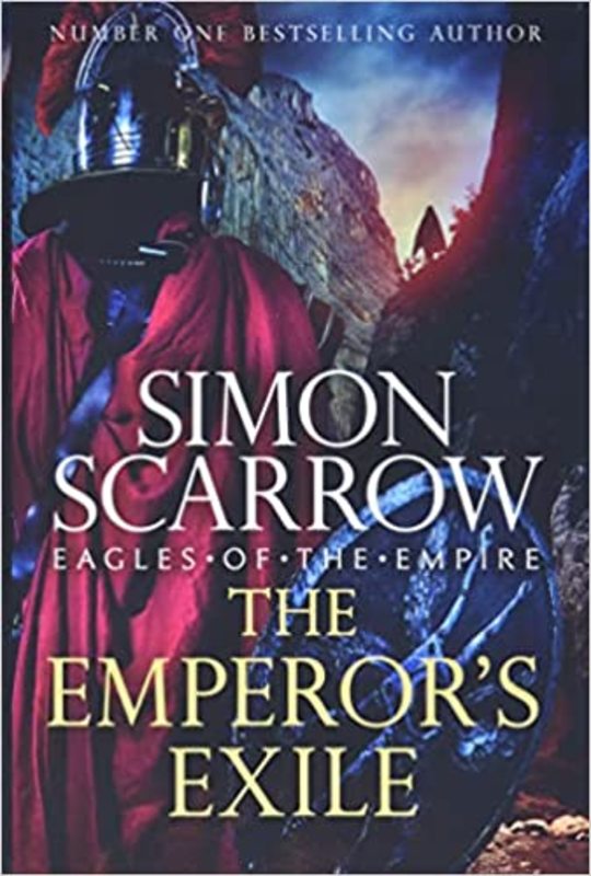 Book cover for "The Emperor's Exile" by Simon Scarrow
