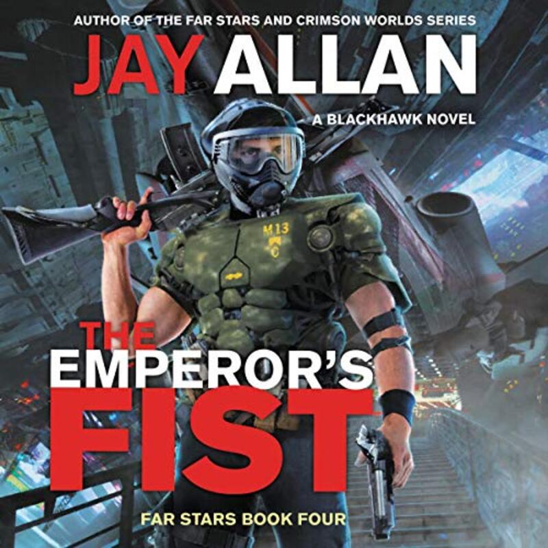 Book cover for "The Emperor's Fist" by Jay Allan