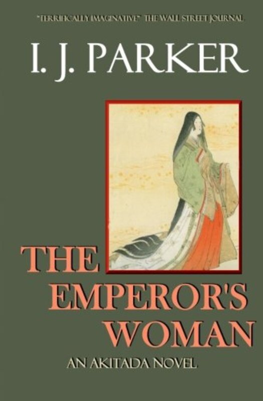 Book cover for "The Emperor's Woman" by IJ Parker