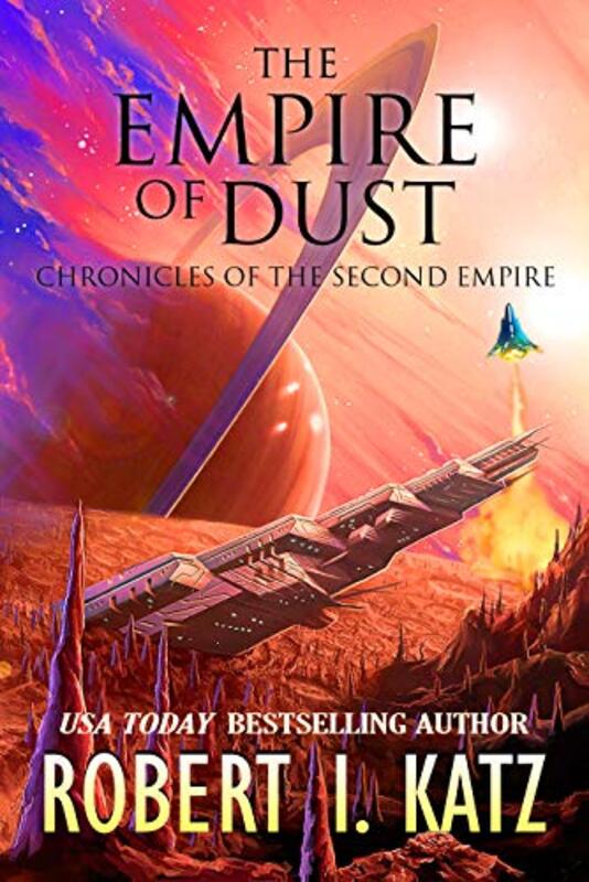 Book cover for "The Empire of Dust" by Robert I Katz