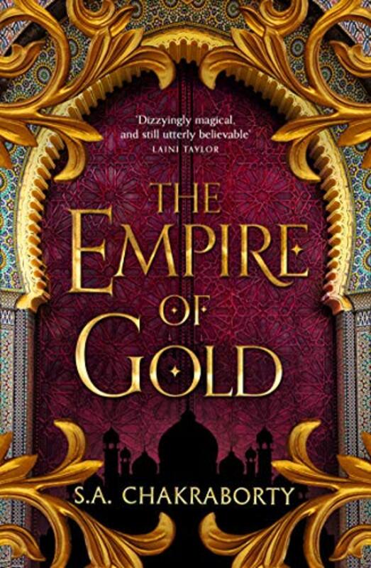 Book cover for "The Empire of Gold" by SA Chakraborty