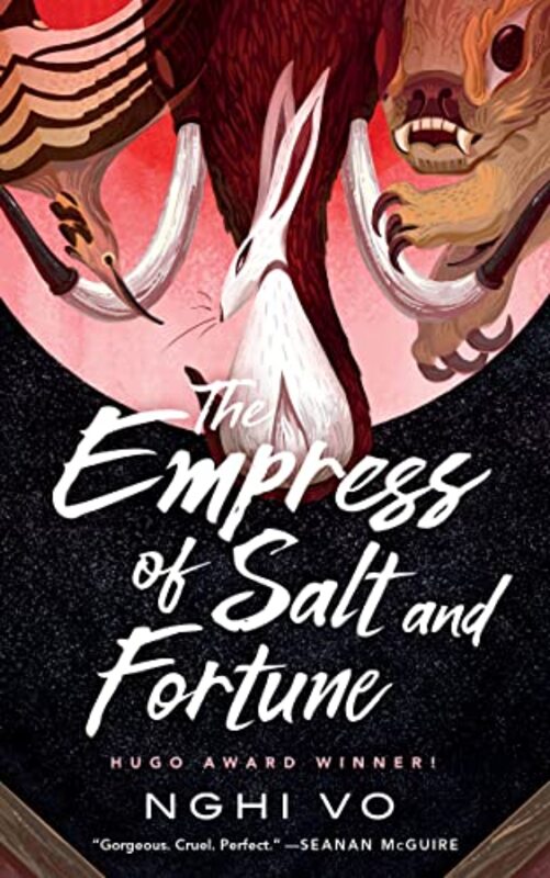 Book cover for "The Empress of Salt and Fortune" by Nghi Vo