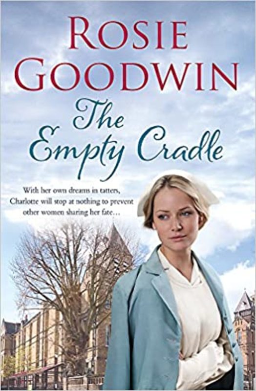 Book cover for "The Empty Cradle" by Rosie Goodwin