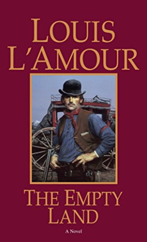 Book cover for "The Empty Land" by Louis LAmour