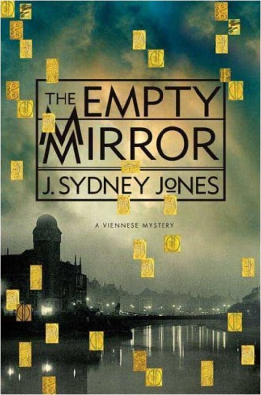 Book cover for "The Empty Mirror" by J Sydney Jones