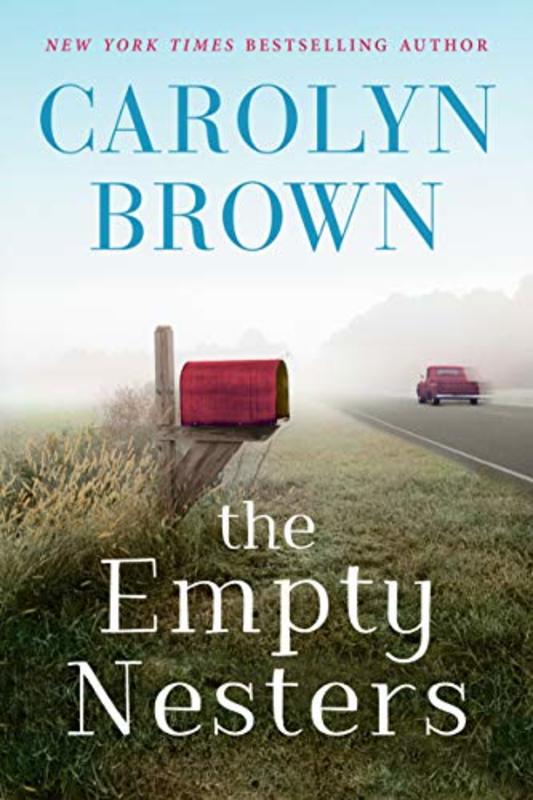 Book cover for "The Empty Nesters" by Carolyn Brown
