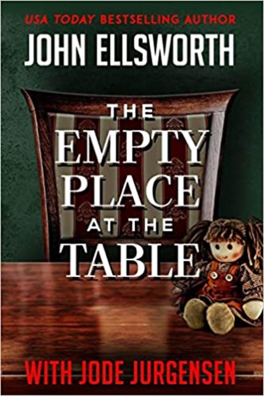 Book cover for "The Empty Place at the Table" by John Ellsworth