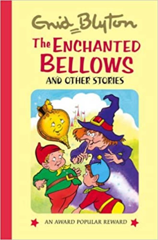 Book cover for "The Enchanted Bellows And Other Stories" by Enid Blyton