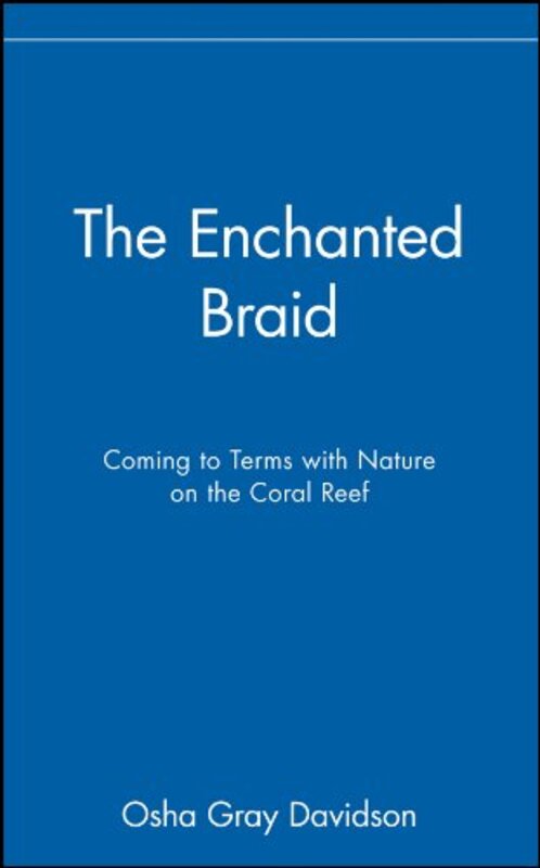 Book cover for "The Enchanted Braid" by Osha Gray Davidson