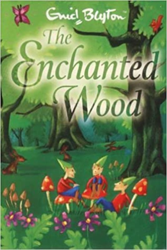 Book cover for "The Enchanted Wood" by Enid Blyton