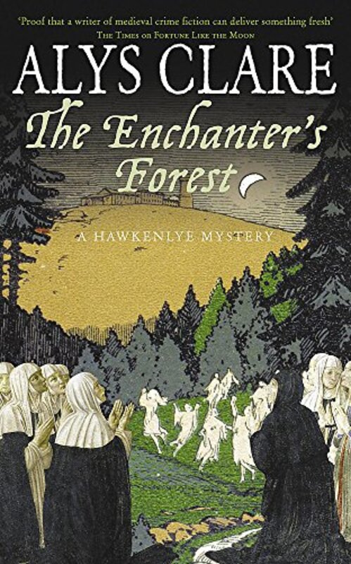 Book cover for "The Enchanter's Forest" by Alys Clare