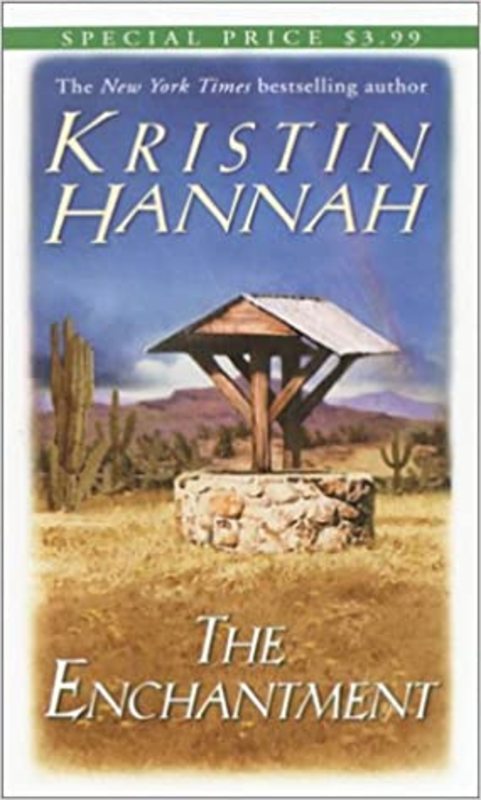 Book cover for "The Enchantment" by Kristin Hannah