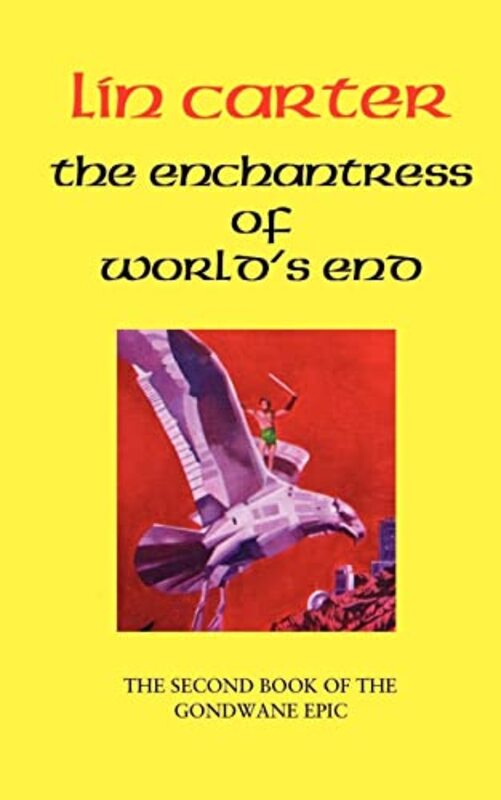 Book cover for "The Enchantress of World's End" by Lin Carter
