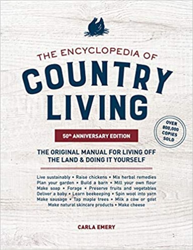 Book cover for "The Encyclopedia of Country Living" by Carla Emery