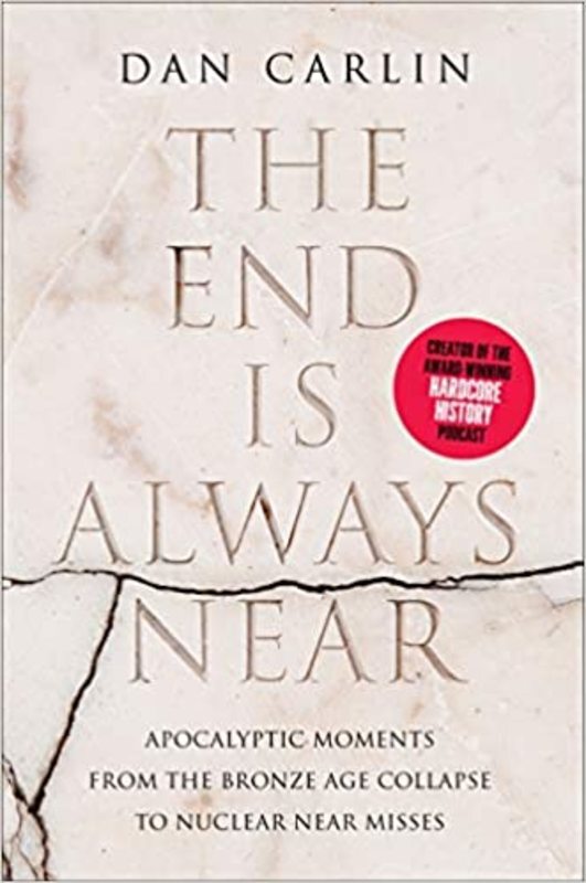 Book cover for "The End Is Always Near"