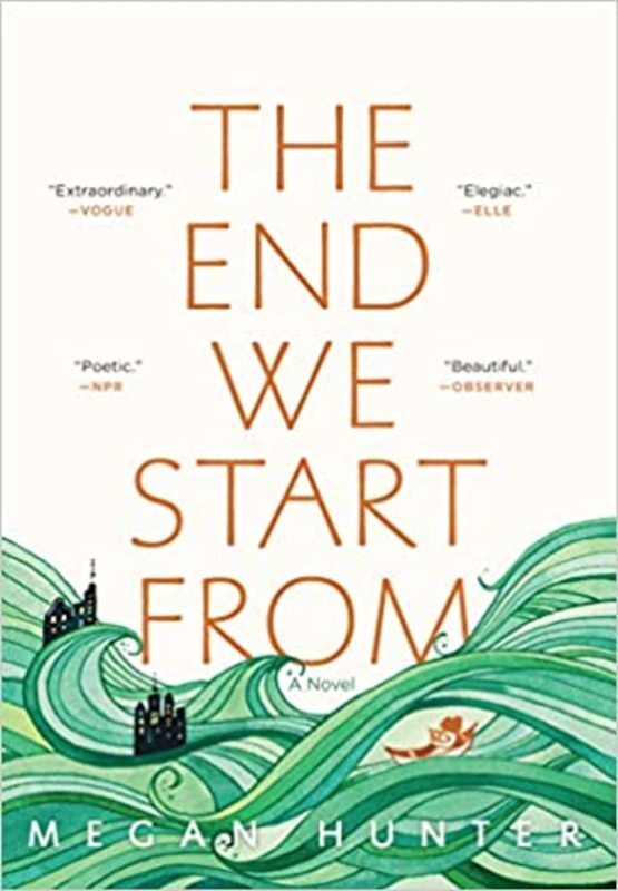 Book cover for "The End We Start From" by Megan Hunter