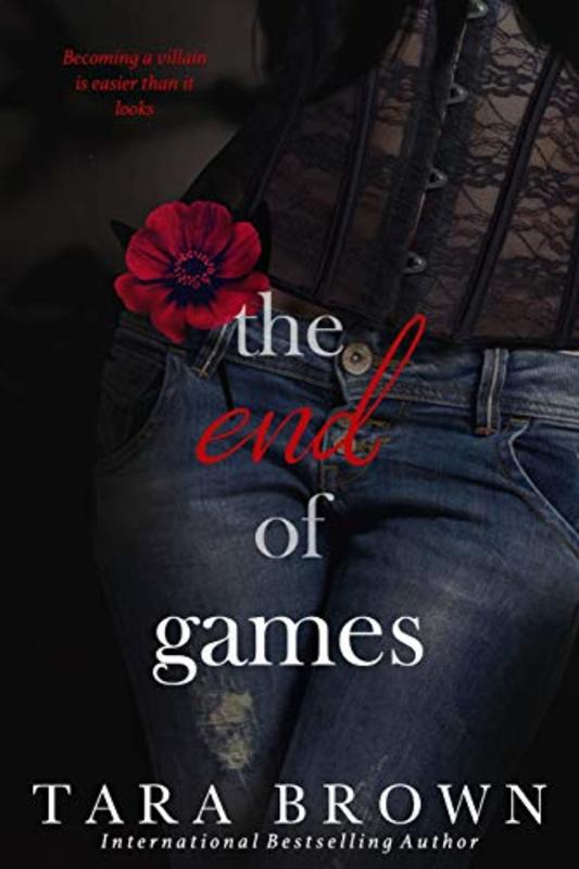 Book cover for "The End of Games" by Tara Brown