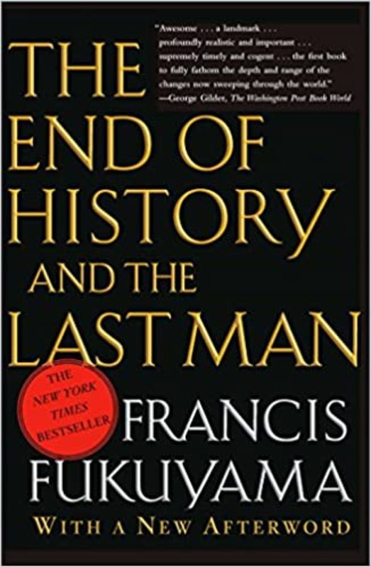 Book cover for "The End of History and the Last Man" by Francis Fukuyama