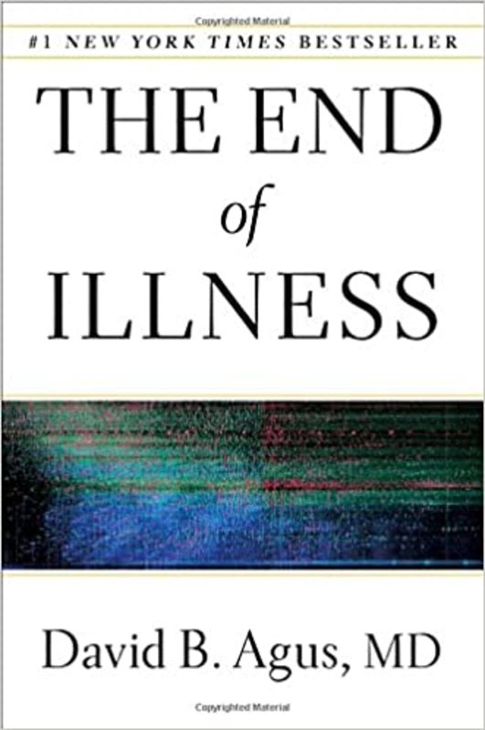 Book cover for "The End of Illness" by David B. Agus