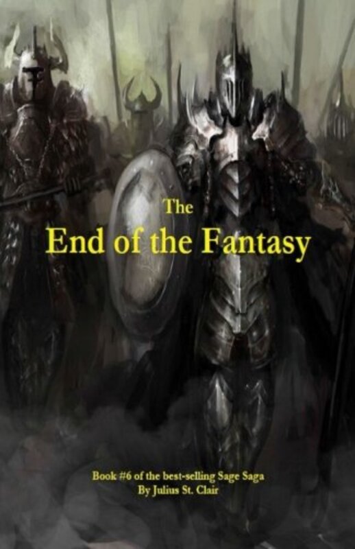Book cover for "The End of the Fantasy" by Julius St Clair