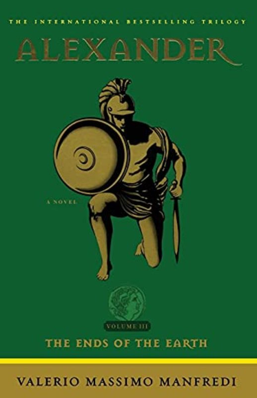 Book cover for "The Ends of the Earth" by Valerio Massimo Manfredi